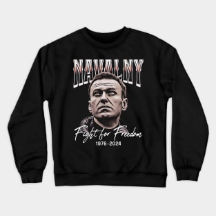 Navalny Fight for Freedom Crewneck Sweatshirt